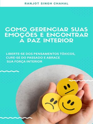 cover image of Como Gerenciar Suas Emoções E Encontrar a Paz Interior